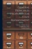 General Principles Proposed for Staff Management