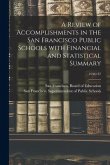 A Review of Accomplishments in the San Francisco Public Schools With Financial and Statistical Summary; 1936/37