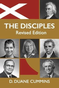 The Disciples; Revised Edition: A Struggle for Reformation - Cummins, D. Duane