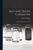 Azo and Diazo Chemistry: Aliphatic and Aromatic Compounds