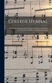 College Hymnal