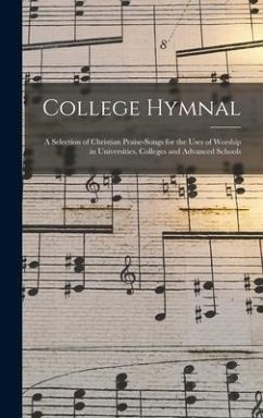 College Hymnal - Anonymous