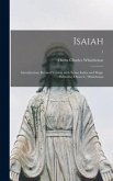 Isaiah: Introduction; Revised Version With Notes; Index and Maps. Edited by Owen C. Whitehouse; 1