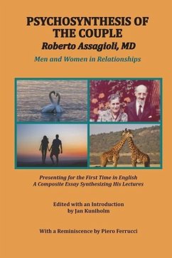 Psychosynthesis of the Couple - Assagioli, Roberto; Ferrucci, Piero; Kuniholm, Jan