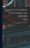 French Cookery for American Homes
