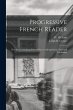 Progressive French Reader [microform]:... - Bild 1