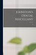 Johnston's Dental Miscellany; 7 - Bild 1