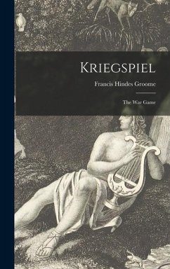 Kriegspiel - Groome, Francis Hindes