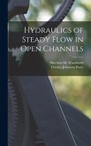 Hydraulics of Steady Flow in Open Channels