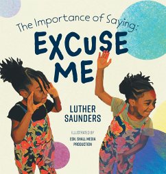 The Importance of Saying - Saunders, Luther