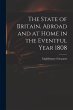 The State of Britain, Abroad and at... - Bild 1