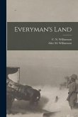 Everyman's Land [microform]