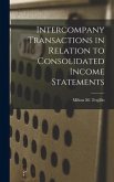 Intercompany Transactions in Relation to Consolidated Income Statements