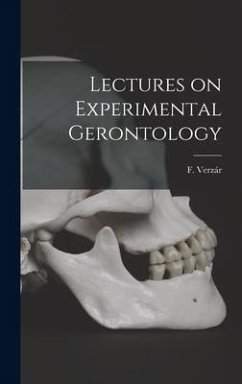 Lectures on Experimental Gerontology