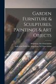 Garden Furniture & Sculptures, Paintings & Art Objects