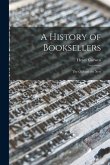 A History of Booksellers: the Old and the New