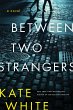 Between Two Strangers (eBook, ePUB) - Bild 1