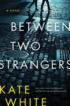 Between Two Strangers (eBook, ePUB) - White, Kate