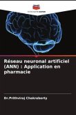 Réseau neuronal artificiel (ANN) : Application en pharmacie