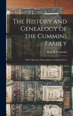 The History and Genealogy of the Cummins Family