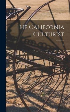 The California Culturist; 3 - Anonymous