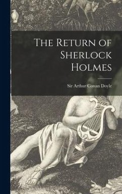 The Return of Sherlock Holmes [microform]