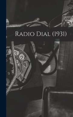 Radio Dial (1931) - Anonymous