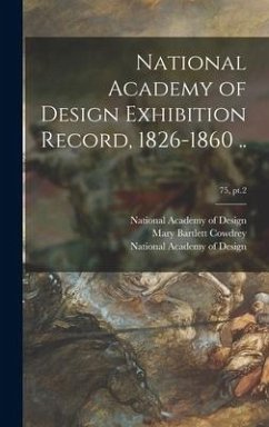 National Academy of Design Exhibition Record, 1826-1860 ..; 75, pt.2 - Cowdrey, Mary Bartlett