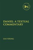 Daniel: A Textual Commentary