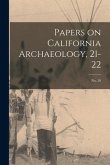 Papers on California Archaeology, 21-22; no. 20