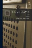 Olive Leaves; 1962