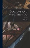 Doctors and What They Do