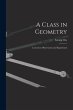 A Class in Geometry: Lessons in... - Bild 1