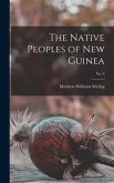 The Native Peoples of New Guinea; no. 9