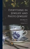 Everything in Jewelry and Photo Jewelry: Catalogue No. 12.