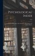 Psychological Index; an Annual... - Bild 1
