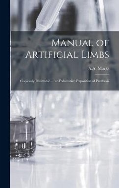 Manual of Artificial Limbs