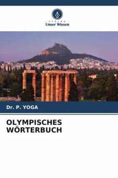 OLYMPISCHES WÖRTERBUCH - YOGA, Dr. P.