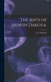 The Ants of North Dakota.