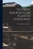 Yegorov Railroad Car Plant in Leningrad