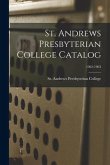 St. Andrews Presbyterian College Catalog; 1962-1963