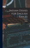 Indian Dishes for English Tables