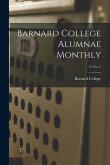 Barnard College Alumnae Monthly; 27 No. 7