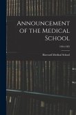 Announcement of the Medical School; 1934-1935