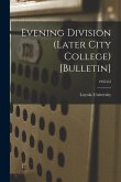Evening Division (Later City College) [Bulletin]; 1962-63