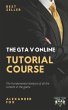 The GTA V Online Tutorial Book - Bild 1