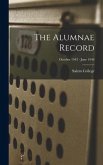 The Alumnae Record; October 1943 - June 1946