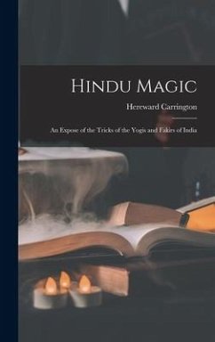 Hindu Magic - Carrington, Hereward