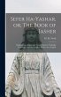 Sefer Ha-yashar, or, The Book of Jasher - Bild 1