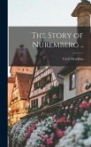 The Story of Nuremberg ..